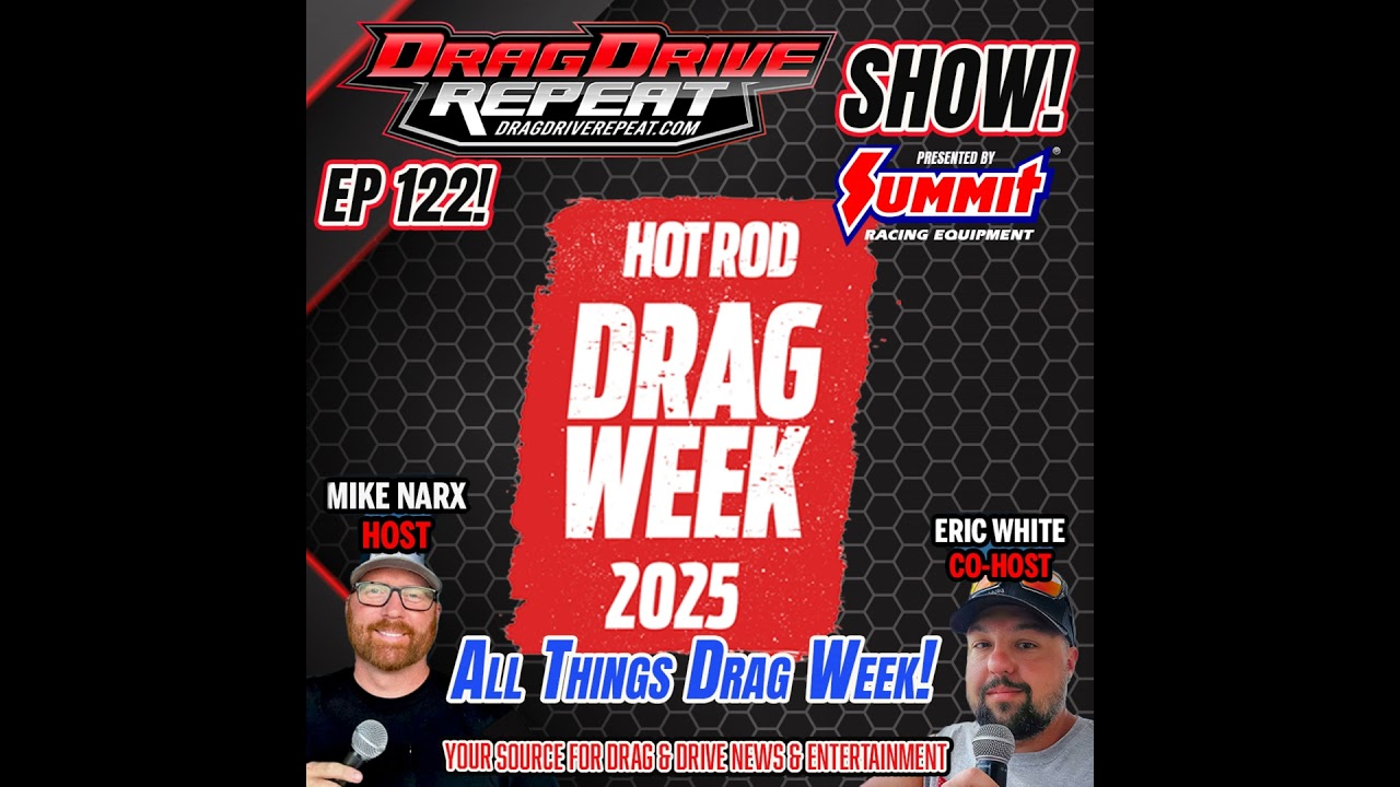 Drag Drive Repeat Show EP 122 - Mike Galimi of Hot Rod Magazine