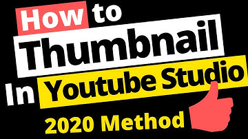 🔴 How To Add A Thumbnail To A YouTube Video On YouTube Studio