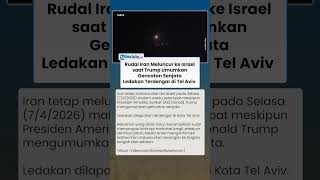 Ledakan Keras di Tel Aviv! Rudal Iran Meluncur saat Trump Umumkan Gencatan Senjata のサムネイル