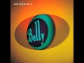 Belly - Broken (1995)