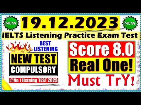 Ielts Listening Practice Test 2023 With Answers | 19.12.2023