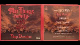 Mo Thugs Family (THUG DEVOTION - RADIO VERSION) Bone Thugs-N-Harmony Krayzie Layzie