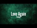 Fridayy Love Again Lyrics Fridayy Love Again Lyrics