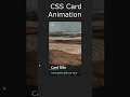 Custom Card Animation using HTML and CSS #css #animation #html #code