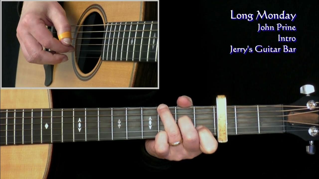 John Prine Long Monday | Guitar Play Through and Intro Lesson John Prine Long Monday | Guitar Play Through and Intro Lesson