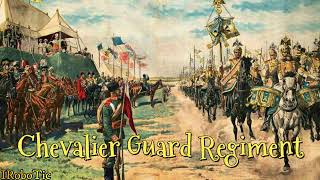 Russian Empire ✤ Chevalier Guard Regiment-March