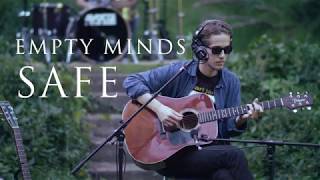 Empty Minds - Safe [Live in the Garden]