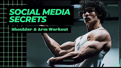 Social Media Secrets | Shoulders & Arms