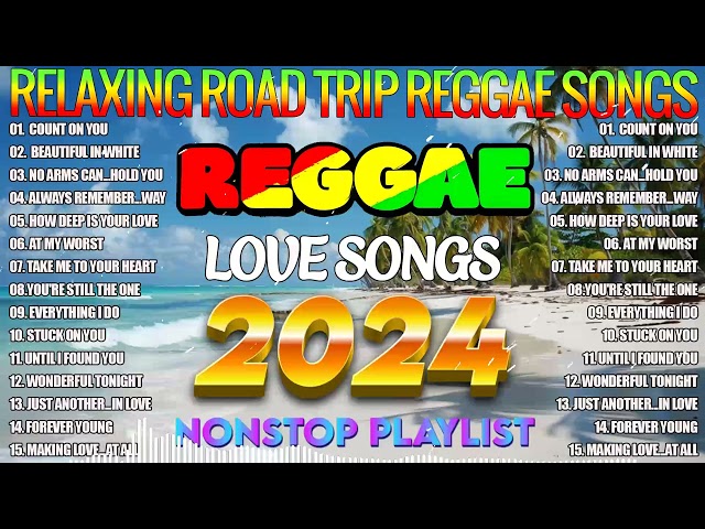 BEST REGGAE MIX 2024 - TOP 100 REGGAE LOVE SONGS 2024 - BEST ENGLISH REGGAE SONGS class=