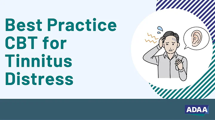 Best Practice CBT for Tinnitus Distress