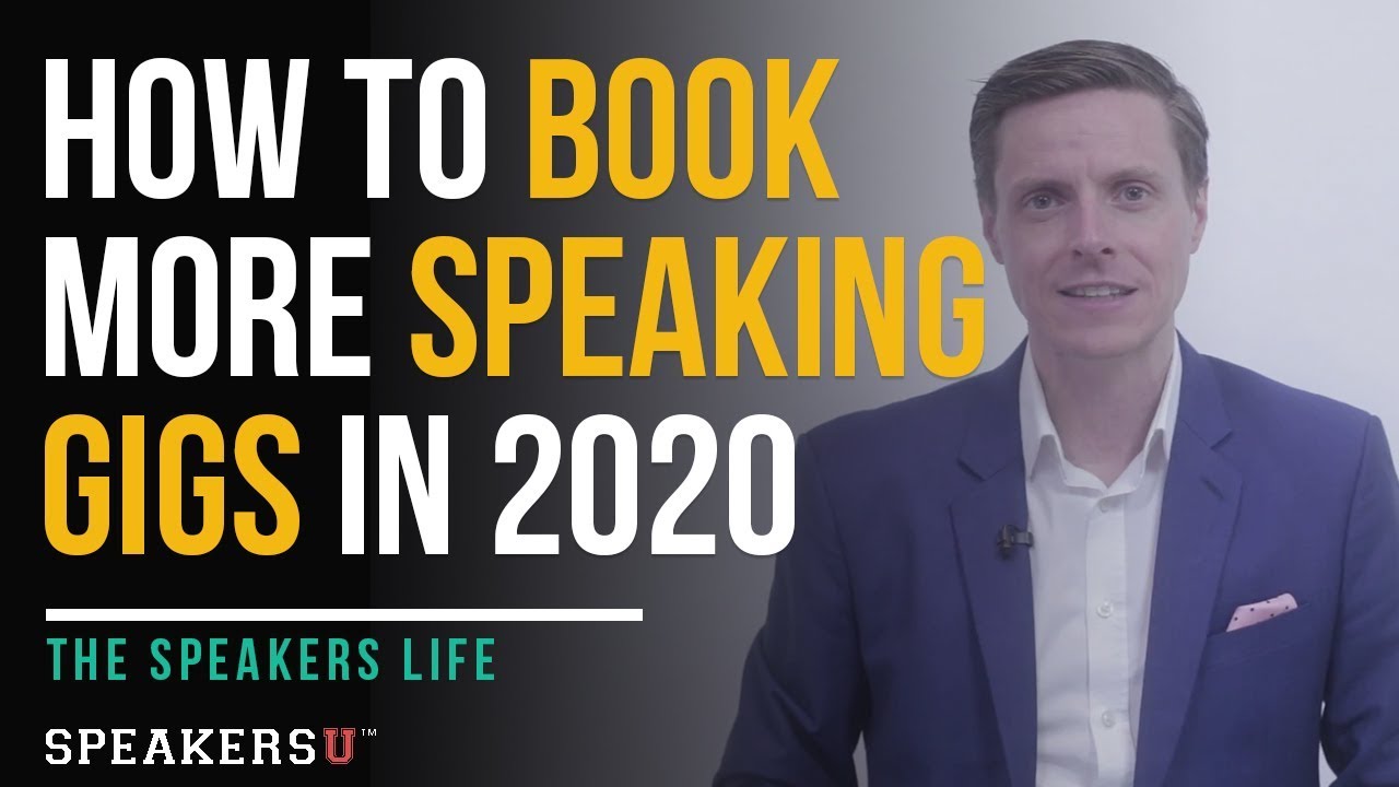 SL031: How To Book More Speaking Gigs In 2020 - YouTube