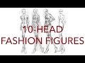 How to Draw Classic 10-Head Fashion Figures