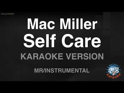 <strong>Mac</strong> Miller - Self Care (Instrumental) (Karaoke Version)