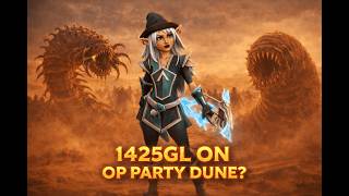 FAST FARM: 1,425 GL in 10 Minutes at Dune (OP Party) – Arcane Legends screenshot 4