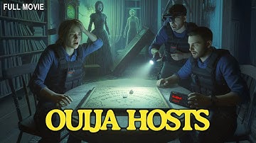 Ouija Hosts | Trapped Ghost Hunters | Full Horror Thriller Movie