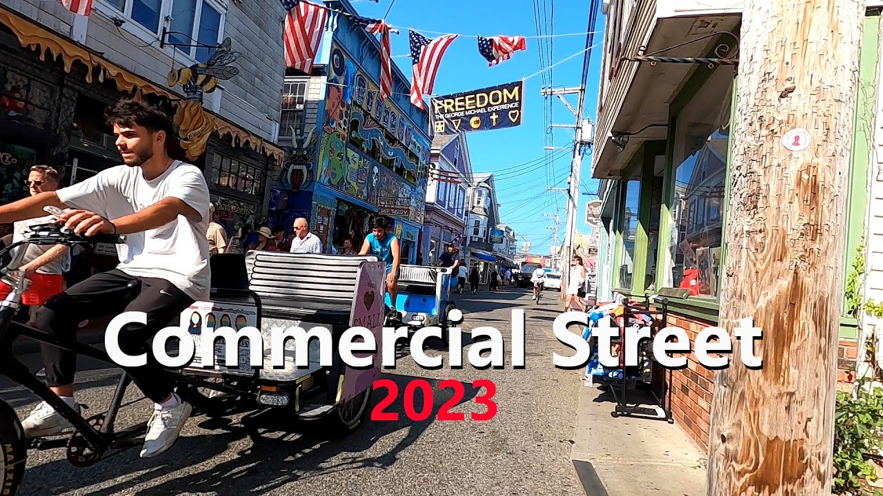 Commercial Street, Provincetown, Summer 2023