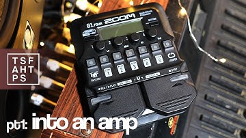 Zoom G1Four - into an Amp