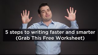 How to Write Fast: 5 Simple Steps To Writing Smarter How to Write Fast: 5 Simple Steps To Writing Smarter
