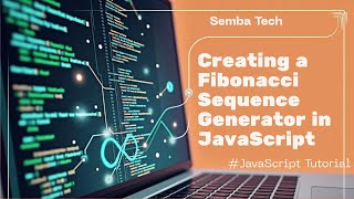 Fibonnaci sequence generator in JavaScript (beginner friendly) #coding #tutorials screenshot 1