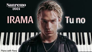 Irama - Tu No | Sanremo 2024 | Piano Cover | Italy 🇮🇹 Eurovision 2024