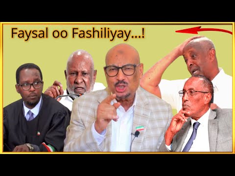 Xog Cusub: Faysal oo Fashiliyay Cida Sababtay Muranka Siyaasadeed ee Somaliland