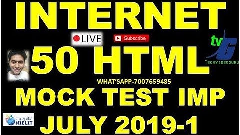 O LEVEL INTERNET HTML 50 IMPORTANT QUESTION ANSWER MOCK JULY 2019 PART2