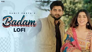 Badam Lofi (Official Video) - Sumit Parta | Haryanvi Song