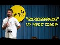 Superstitions | Standup Comedy by Vijay Yadav