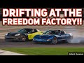 DRIFTING AT THE FREEDOM FACTORY | DRIFT WEEK