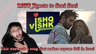 Soni Soni | Ishq Vishk Rebound REACTION #ishkvishkrebound #bollywood #reaction