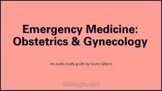 Emergency Med OBGYN EOR Review