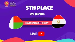 Madagascar vs Egypt - Futsal WAFCON 2025 | 5th Place Match