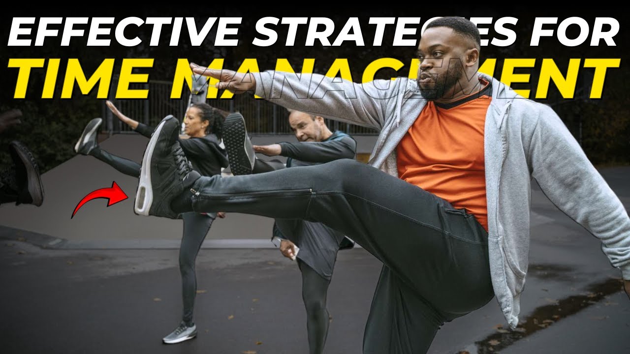 Best Strategies for Effective Time Management - YouTube