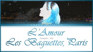 Yoohyeon / 유현 - 'L’Amour, Les Baguettes, Paris' - Color Coded Lyrics