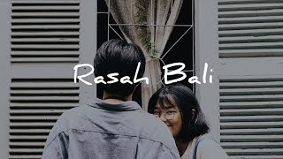 Rasah Bali - Lavora Ft Ena Vika (official lyrics)