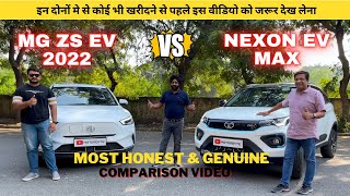 Tata Nexon EV Max vs MG ZS EV (New) | Maha Comparison Video | Most Honest & Genuine Comparison