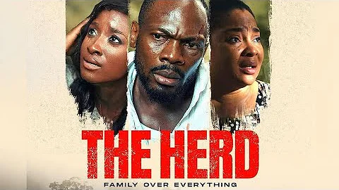 THE HERD TRAILER | DANIEL ETIM EFFIONG, KUNLE REMI, GENOVEVA UMEH, ADAM GARBA, ABBA ALI ZAKY
