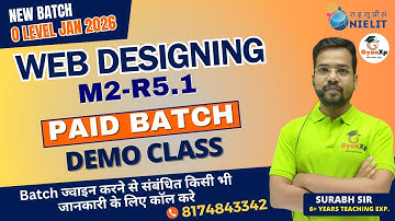 Web Designing (M2-R5.1) O Level | New Batch Jan 2026 | Demo Class | GyanXp