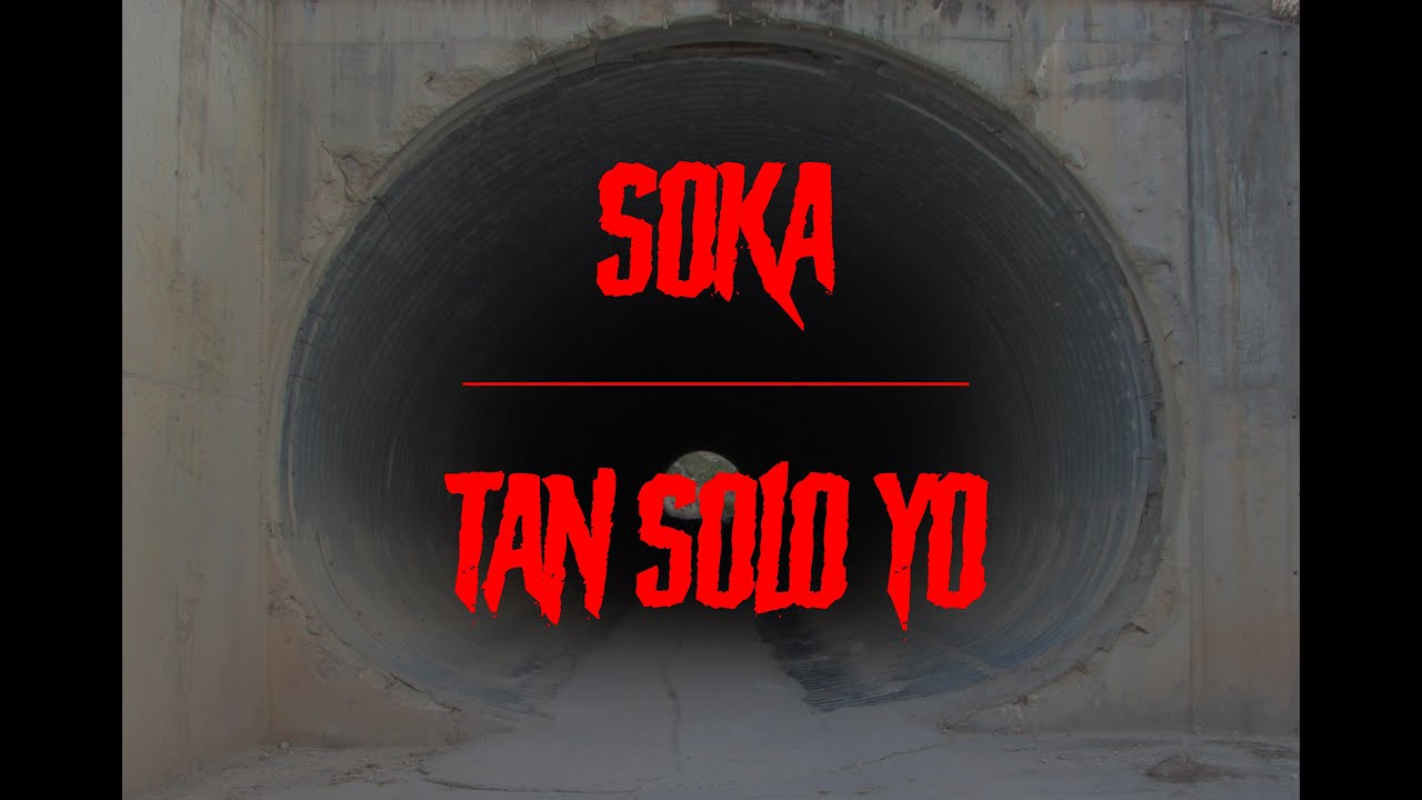 Download SOKA - TAN SOLO YO (Prod. Kooldres) | VIDEOCLIP