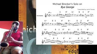 Bye George - Michael Brecker (transcrição de solo)