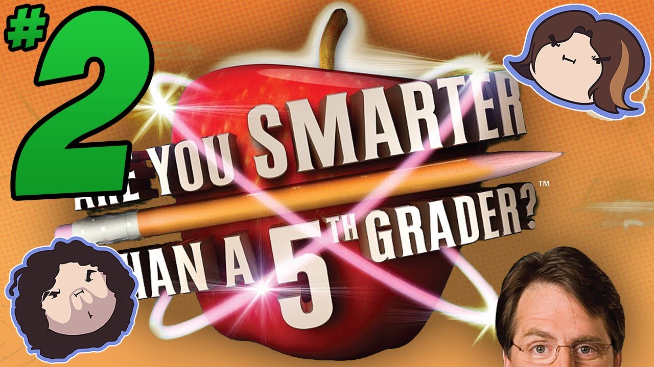 Are You Smarter Than a 5th Grader?: Definitely Not - PART 2 - Game Grumps VS