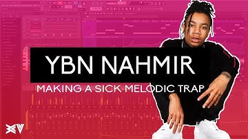Making A Sick Melodic Trap Beat for YBN NAHMIR | FL Studio 12 | Jovi