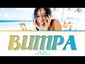 BIBI BUMPA Lyrics (Color Coded Lyrics)