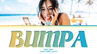 BIBI BUMPA Lyrics (Color Coded Lyrics)