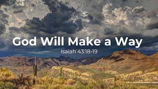 God Will Make a Way