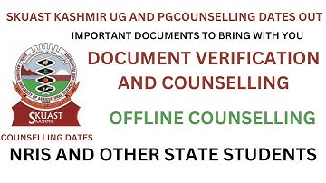 skuast counseling dates out | skuast kashmir counseling and document verification#skuastcounselling