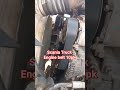 Scania Truck 460HP Engine Fan Belt 10 Groove Belt Replaced Mechanic Enginerepair Maintenance 