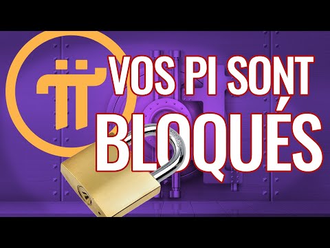 VOS PI SONT BLOQUÉS - FAQ Pi Network - Le lock-up