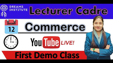 3:00PM || Lecturer Cadre Commerce ||By Simran Manchanda || First Demo Class || Dreams Institute