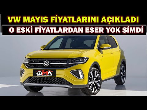 VW MAYIS FİYATLARINI AÇIKLADI|O ESKİ FİYATLARDAN ESER YOK ŞİMDİ